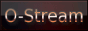 o-stream